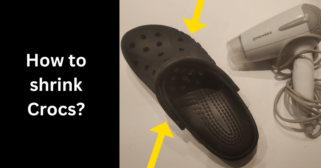 How to shrink Crocs for a better fit [5 easy methods]