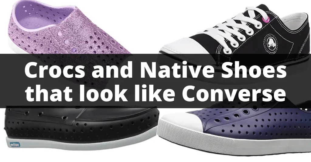 tag et billede Creep dosis Crocs and Native Shoes That Look Like Converse - cleanerd.com